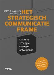 Het Strategisch Communicatie Frame (vierde druk)