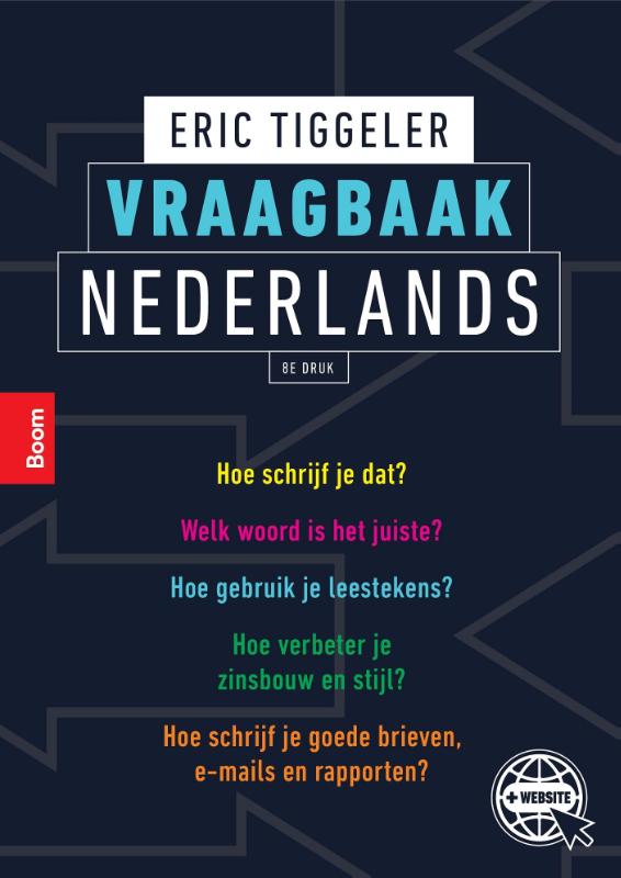 Vervreemden Tijdreeksen rotatie Vraagbaak Nederlands (8e druk) | Tiggeler | 9789024428182 | Boom hoger  onderwijs