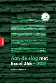 Aan de slag met Excel 365 - 2021 vijfde druk, boek inclusief licentie aanvullende website