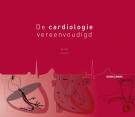 De cardiologie vereenvoudigd (zesde druk)