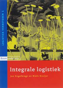 Logistiek verbeteren 1 - Integrale logistiek